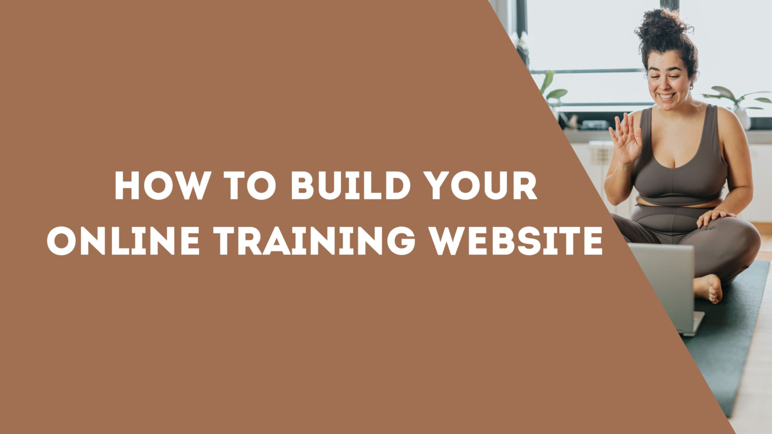 How to build your online training website