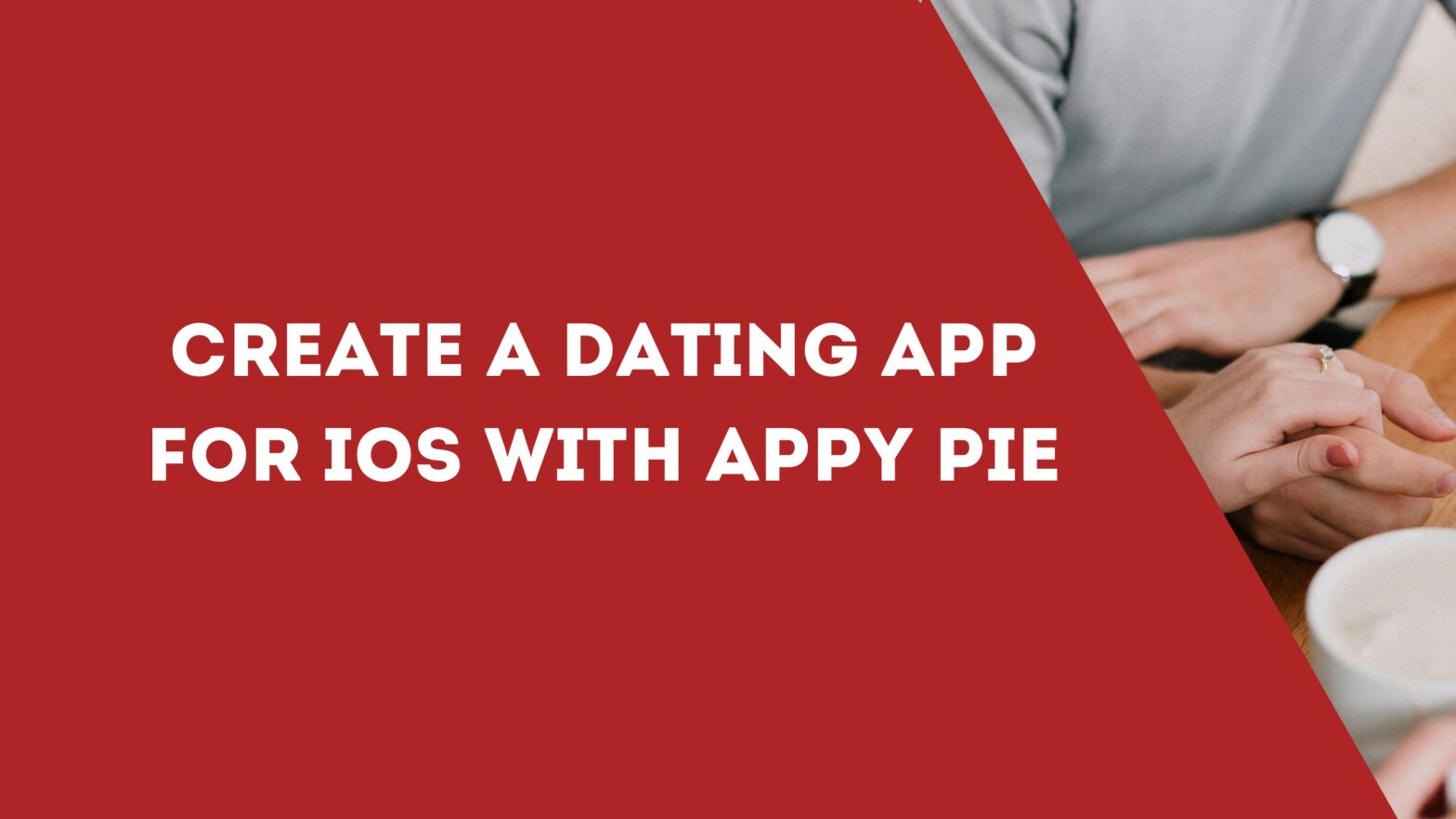 Create a Dating App for iOS with Appy Pie