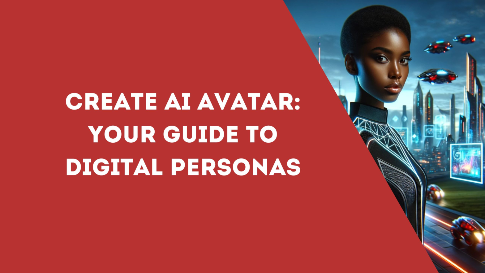 Create an AI Avatar: Your Guide to Digital Personas