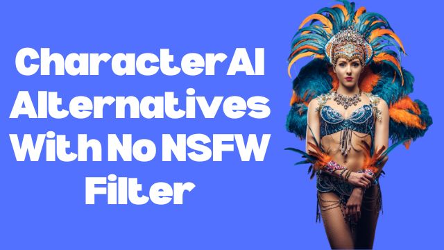 top characterai alternatives with no nsfw filter