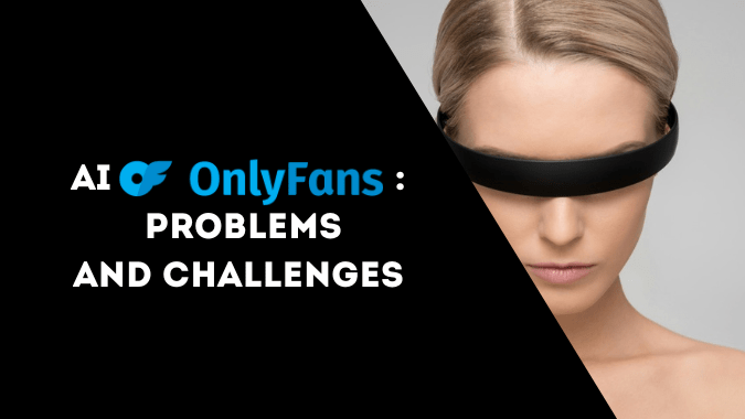 AI OnlyFans Problem and How To Monetize AI Content with No Limits